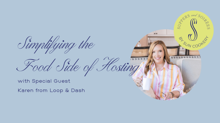Simplifying the Food Side of Hosting with Karen from Loop and Dash